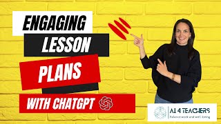 ChatGPT to Create ENGAGING Lesson Plans #aiforteachers #ai4teachers #chatgptforteachers