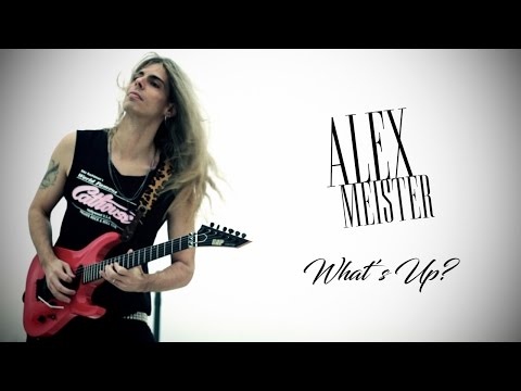 Alex Meister - What's Up?