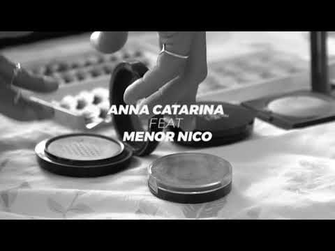 Anna Catarina feat. Menor Nico - Making OF / Oh Carência danada.