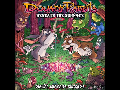 Douady Rabbits - Beneath The Surface