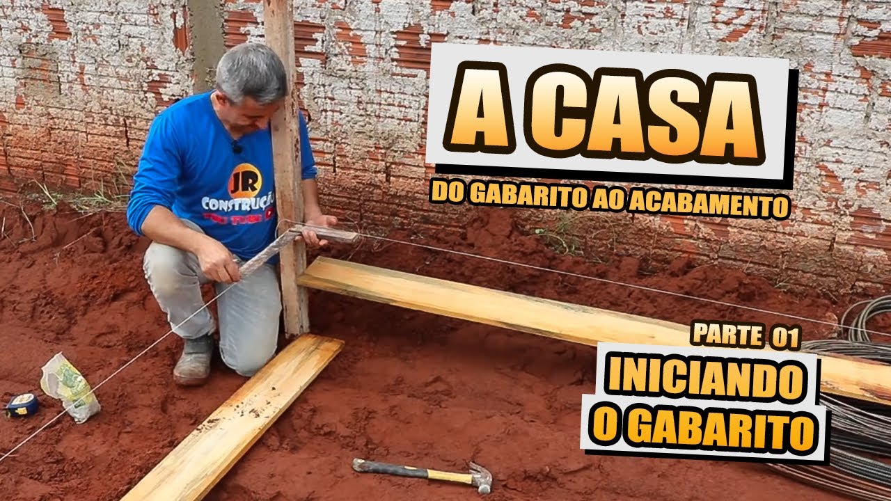 COMO FAZER O GABARITO DA CASA! ( PARTE 1)