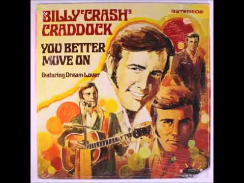 Youd Better Move On - Billy Crash Craddock