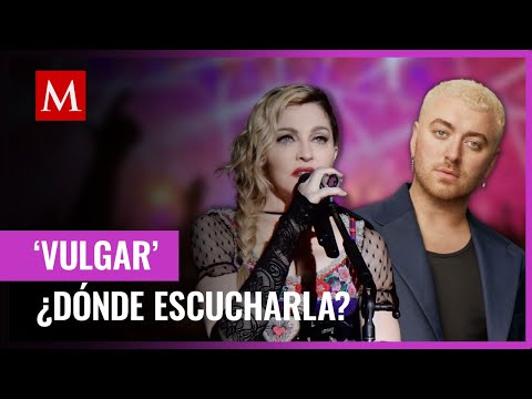 Madonna y Sam Smith estrenan ‘Vulgar’; escucha aquí la nueva colaboración