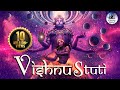 VISHNU STUTI SHUKLAMBARADHARAM VISHNUM MOST POWERFUL MANTRA OF LORD VISHNU STOTRAM