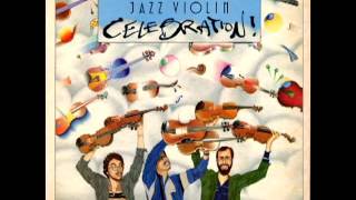 Jazz Violin Celebration [1985] - Anger, Balakrishnan & Glaser with Marshall, Wasserman & Wollemberg