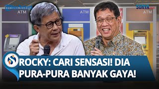 "Cari Sensasi!" Rocky Gerung SINDIR Kebijakan Rp 200 T Menkeu Purbaya: Pura-pura Banyak Gaya!