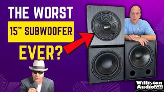 The Worst 15" Sub I've Ever Tested - Acoustic Audio PSW600-15 Powered Subwoofer
