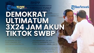 DEMOKRAT ULTIMATUM TIKTOK SWBP 3X24 JAM Buntut SBY Terganggu Dituduh Terlibat Ijazah Palsu Jokowi