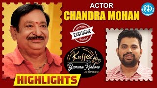 Actor Chandra Mohan Interview Highlights