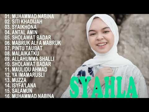 Full Album Sholawat Terbaru SYAHLA -  Maulidu Ahmad  -  Isyfalana    Syaikhona