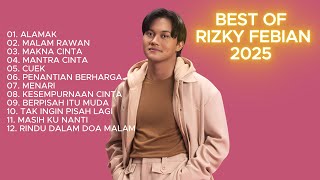 Download lagu LAGU RIZKY FEBIAN TERBARU || KUMPULAN LAGU TERBAIK DAN TERKINI 2025 || FULL mp3