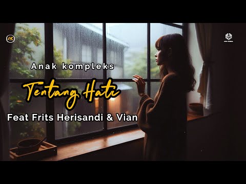 TENTANG HATI - Viki Bwariat Feat. Frits Herisandi, Vian, Taufik LMG