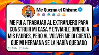 Me Fui a Trabajar al EXTRANJERO Para Construir MI CASA y Enviarle Dinero a mis Padres, pero al...