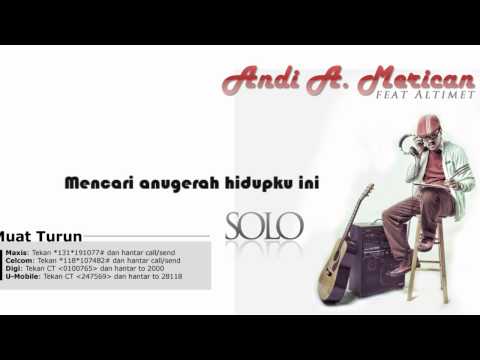 Andi A. Merican - Solo (lyrics)