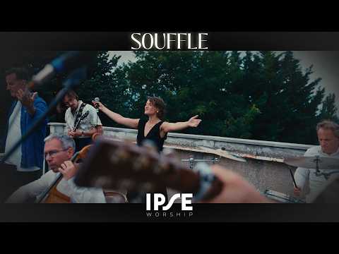 Souffle - IPSE Worship