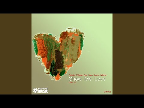 Show Me Love, Pt. 2 (Ondagroove Remix)