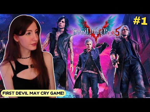 I played Devil May Cry 5 for the FIRST TIME! | Devil May Cry 5 - Part 1