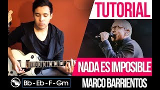 TUTORIAL | Nada es Imposible - Marco barrientos | Nothing is impossible - Planetshakers | Guitar |