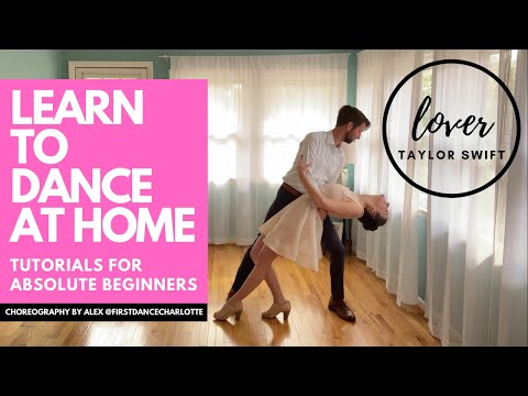 LOVER - TAYLOR SWIFT | ROMANTIC & SWEET BEGINNER WEDDING FIRST DANCE CHOREOGRAPHY  LEARN FROM HOME
