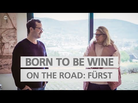 BORN TO BE WINE_on the road - Zu Besuch auf Weingut Rudolf Fürst