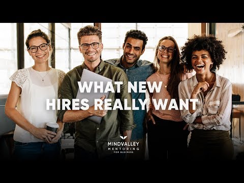 What New Hires Really Want | Vishen Lakhiani