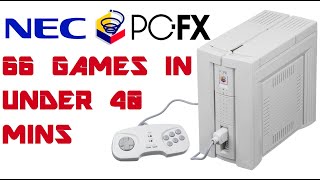 66 NEC PC-FX Games In Under 40 Minutes