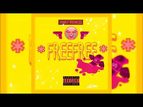 Family Bvsiness - FreeFree (KXNG CROOKED, Horseshoe G.A.N.G)