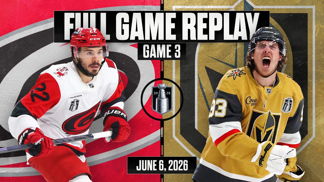 FULL GAME REPLAY: Hurricanes vs Golden Knights | Game 3 | 2026 Stanley Cup Final