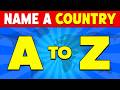 Name A COUNTRY From A To Z Country Alphabet Quiz Guess The Country