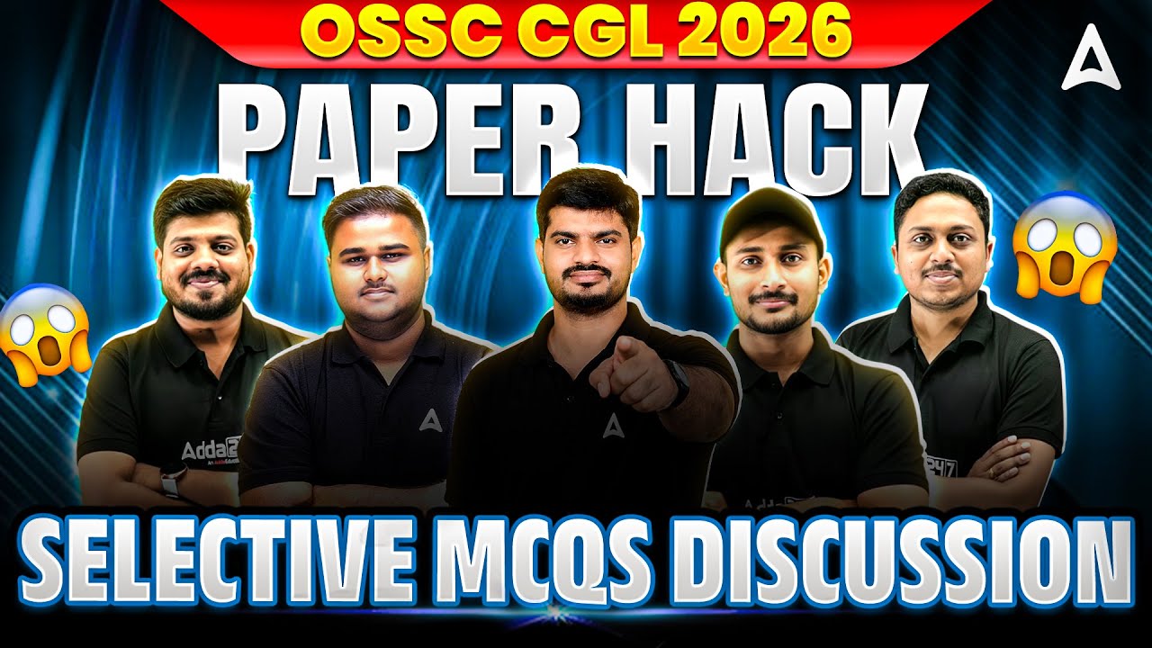 🔥OSSC CGL Paper Hack 2026 | OSSC CGL Marathon Class | OSSC CGL Important MCQs