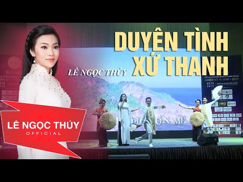 Duyên tình xứ Thanh - Lê Ngọc Thúy