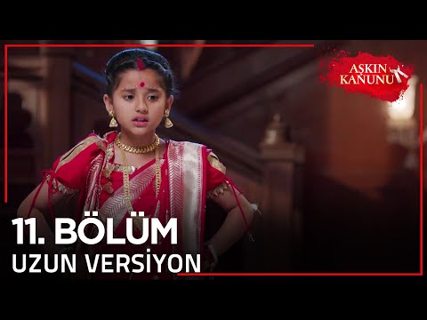 Aşkın Kanunu 11. Bölüm | Uzun Versiyon