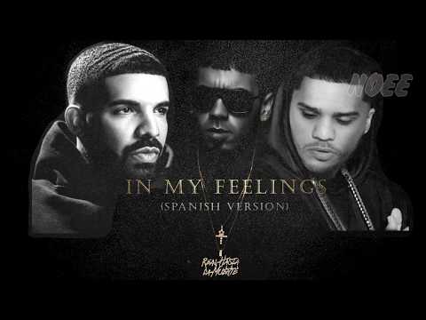 Drake Ft. Anuel AA y Juhn All Star - In My Feelings (Spanish Version)