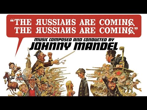 The Russians Are Coming | Soundtrack Suite (Johnny Mandel)
