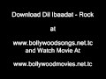 Dil Ibaadat Rock 