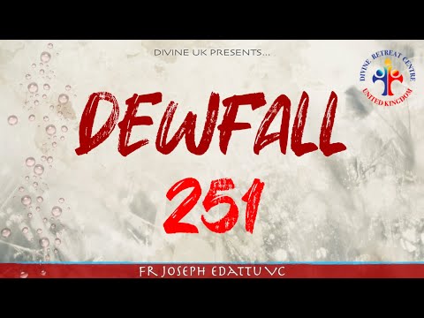 Dewfall 251 - Who are you jealous of?