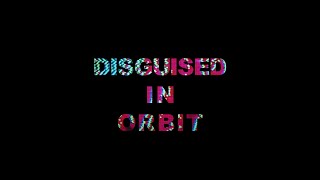 Ashinoa – “Disguised In Orbit”