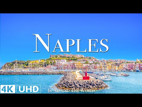 Naples Italy 4K - Relaxing Music Along With Beautiful Nature Videos (4K Video Ultra HD)