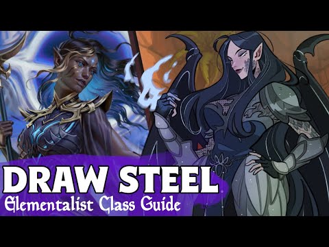 Classes of Draw Steel: Guide to THE ELEMENTALIST