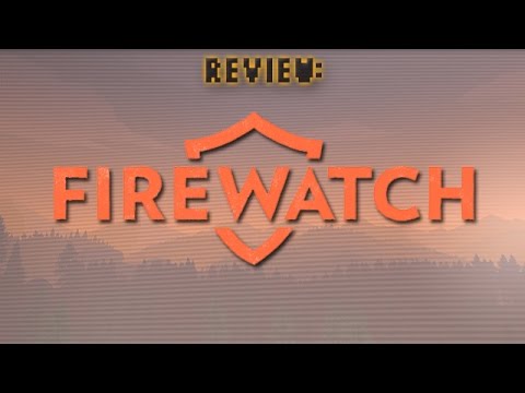 Review: Firewatch