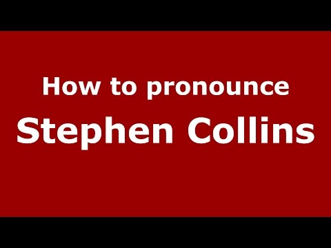 How to pronounce Stephen Collins (American English/US)  - PronounceNames.com