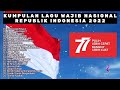 KUMPULAN LAGU WAJIB NASIONAL REPUBLIK INDONESIA 2022