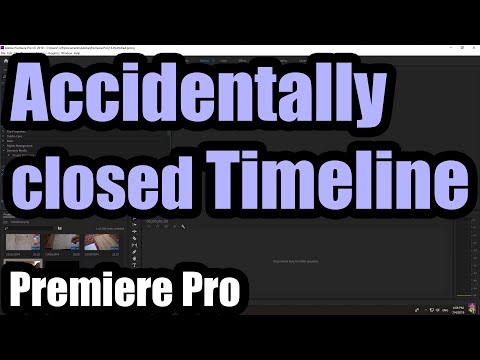 Accidentally closed Premiere Pro Timeline, How to restore it? (Reset to saved layout)