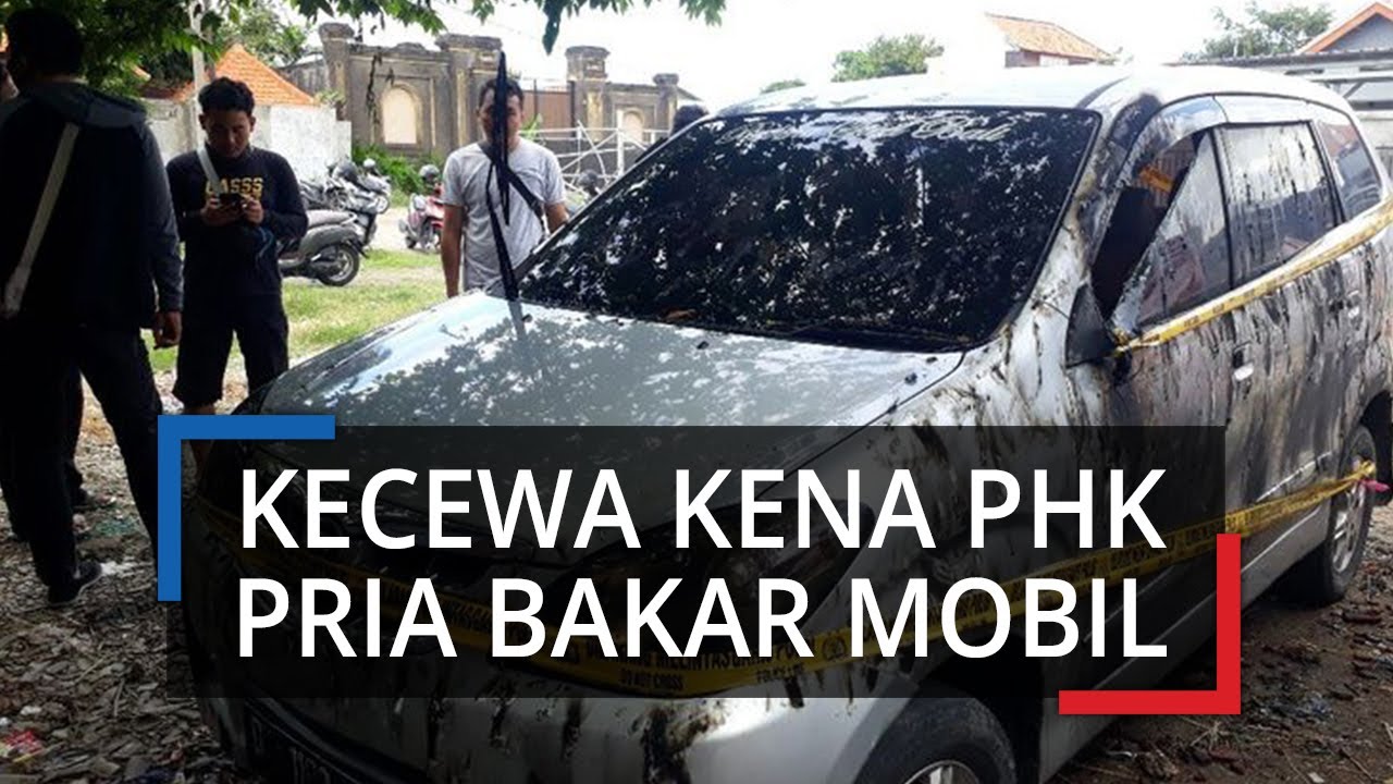 Seorang Pria di  Bali  Kecewa Kena PHK Bakar Mobil  Warung 