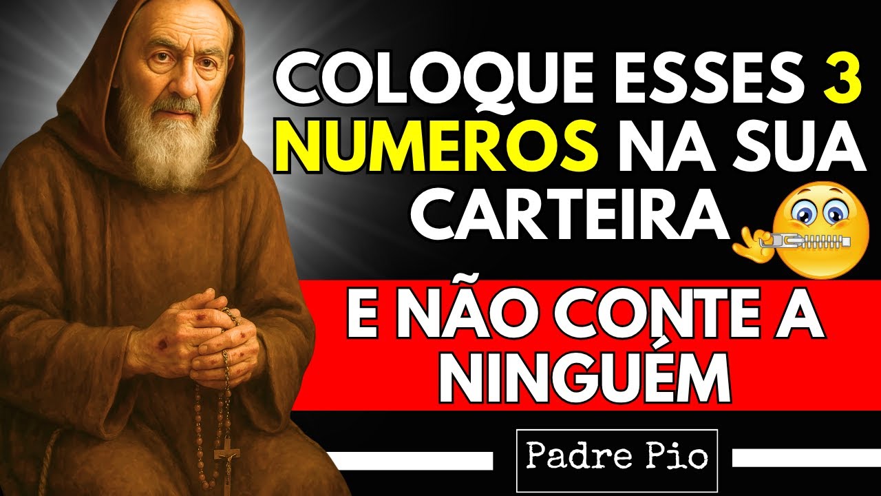 PADRE PIO: Carregue ESTES 3 NÚMEROS na Carteira em 01 de JUNHO e o DINHEIRO Nunca Mais Vai Faltar!