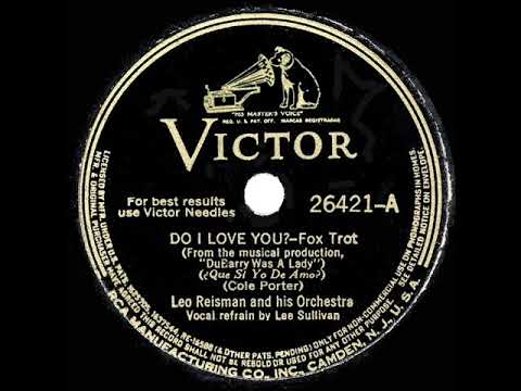 1940 HITS ARCHIVE: Do I Love You - Leo Reisman (Lee Sullivan, vocal)