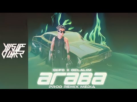 Sefo - Araba X Delalım Mix | Diyarbekir Yoluna Ley | Prod.Yusuf Can Ölmez