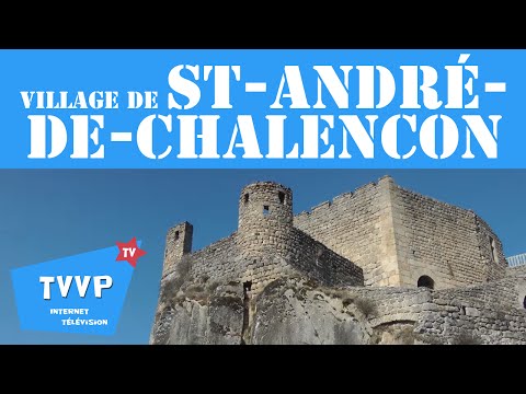 Visite du village de Saint-André-de-Chalencon (Haute-Loire) - TVVP 2016