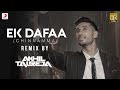 EK Dafaa Chinnamma DJ Akhil Talreja Remix Arjun Kanungo