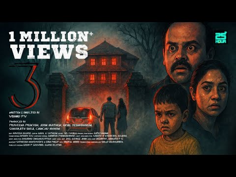 3 (THREE) | Vishnu P V | Malayalam Short Film | 4K | Praveena Prakash